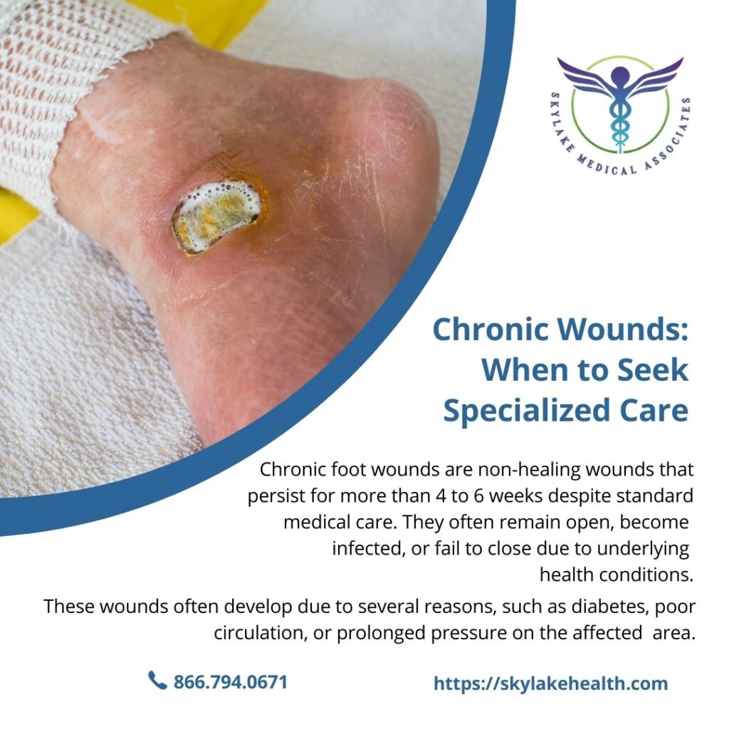 Chronic Wounds: When to Seek Specialized Care